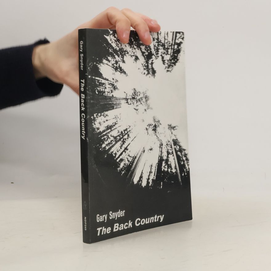 Gary Snyder The Back Country