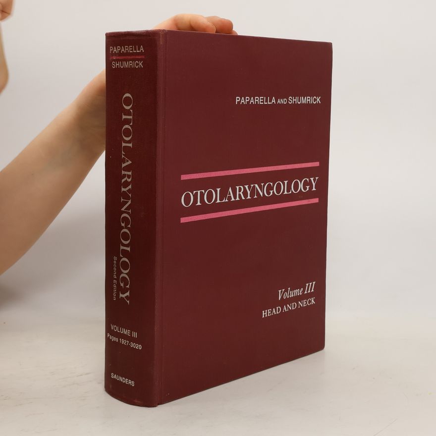Donald A. Shumrick Otolaryngology