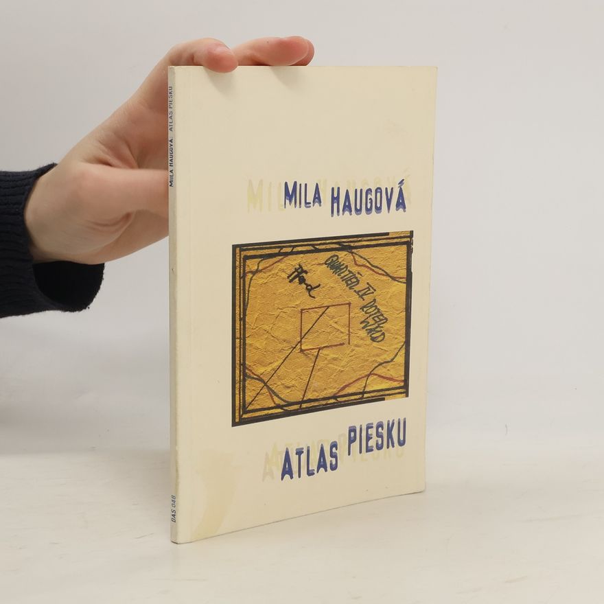 Mila Haugová Atlas piesku