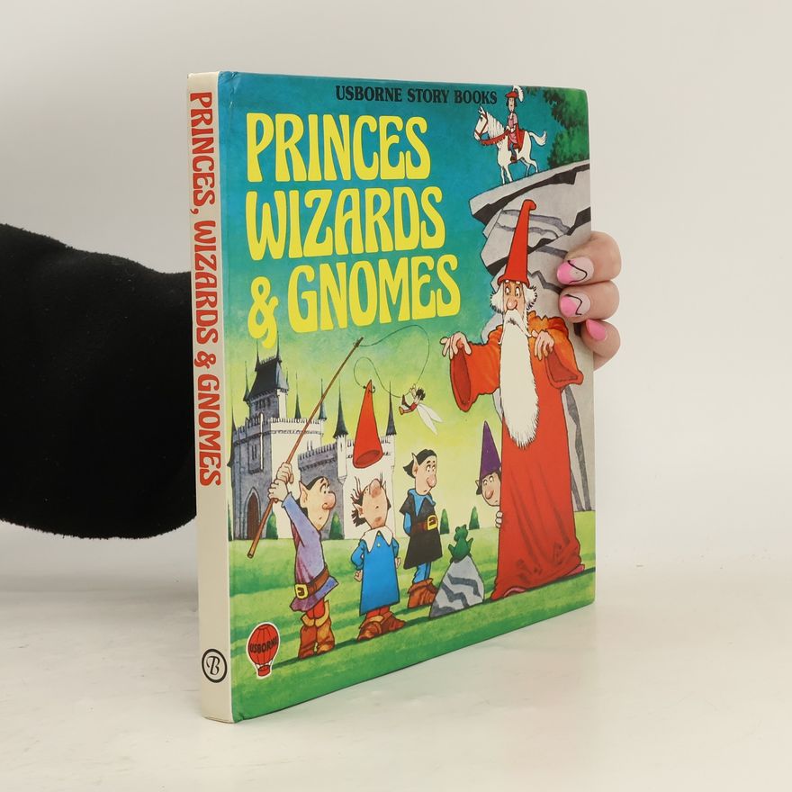 Christopher Rawson Princes, Wizards & Gnomes