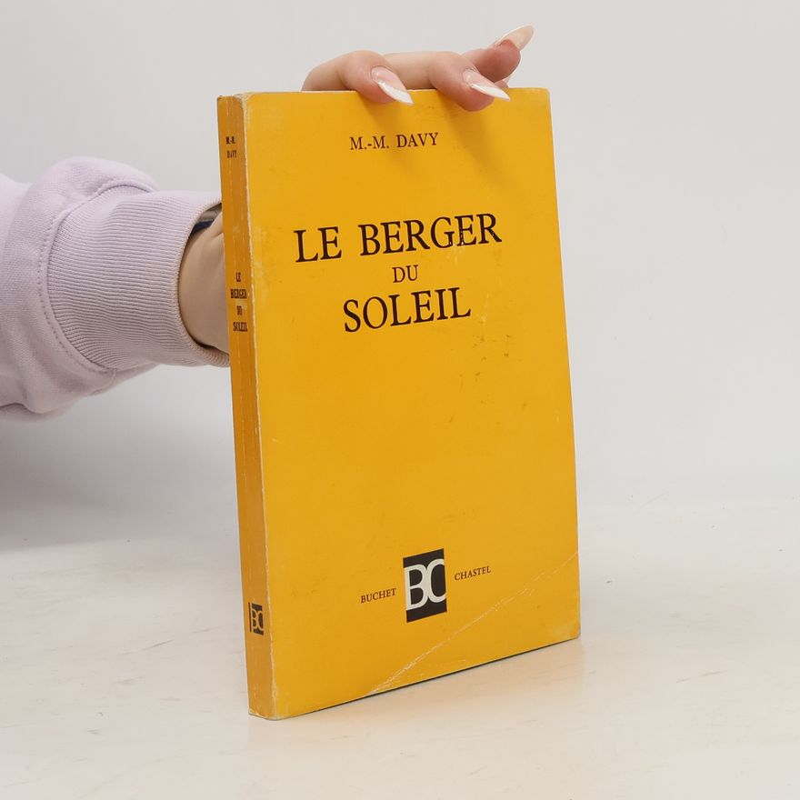 M.-M. Davy Le Berger du Soleil