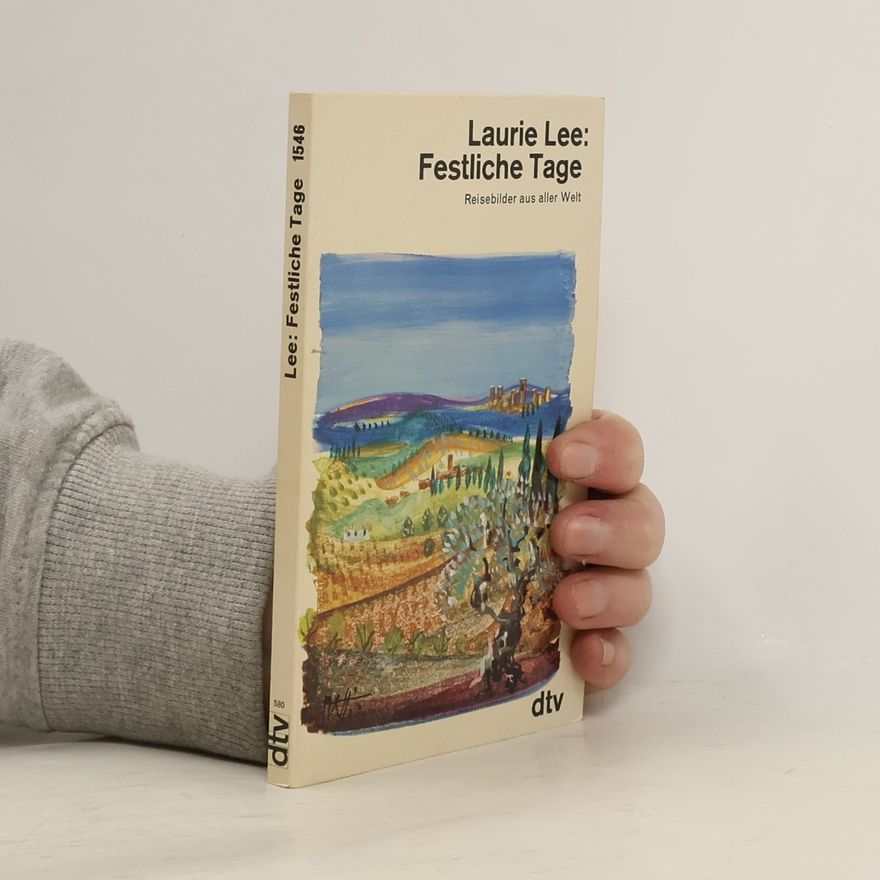 Laurie Lee Festliche Tage