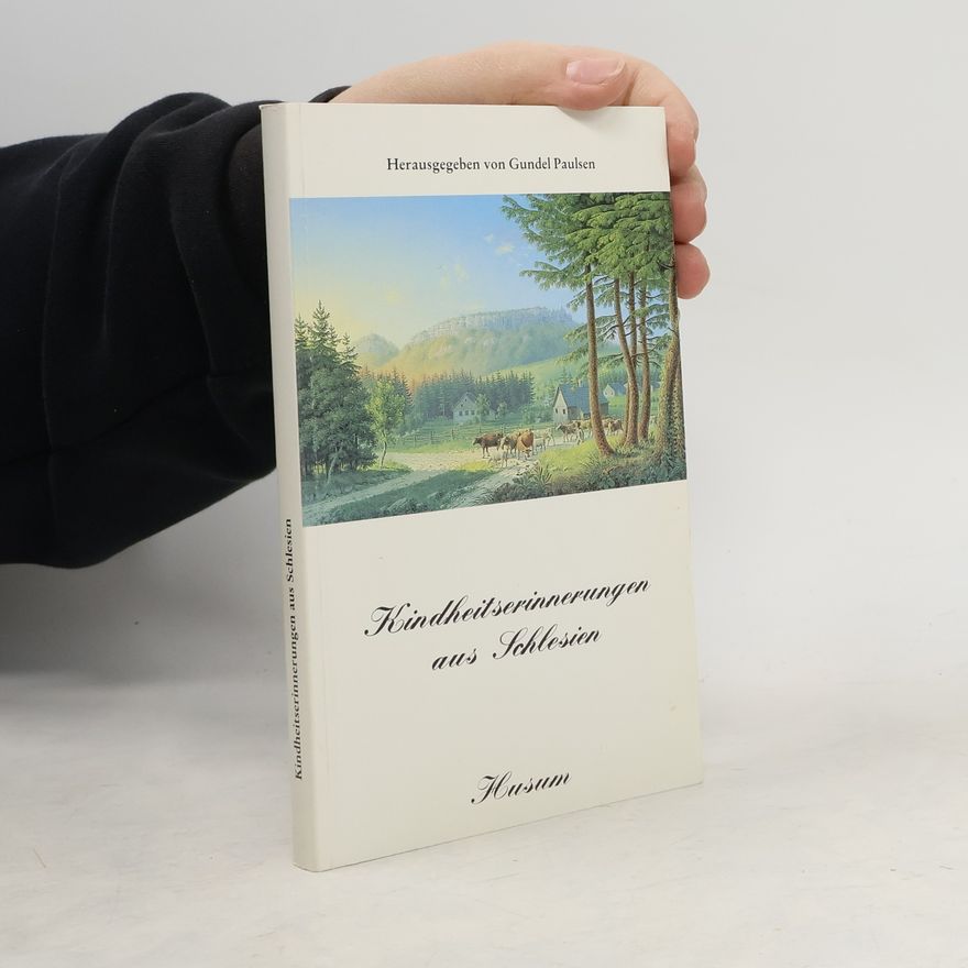 Gundel Paulsen Kindheitserinnerungen aus Schlesien