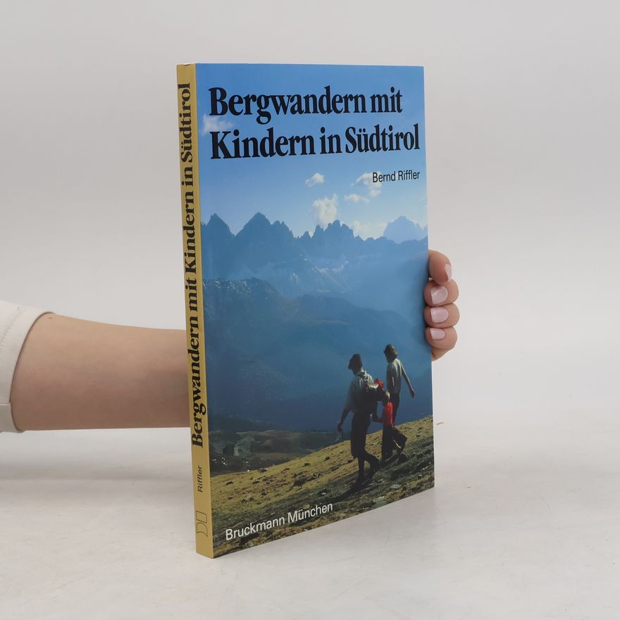 Maria Riffler Bergwandern mit Kindern in Südtirol