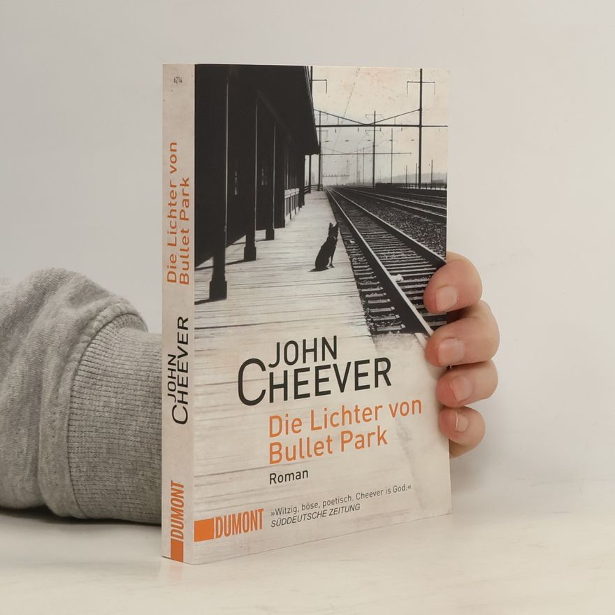 John Cheever Die Lichter von Bullet Park