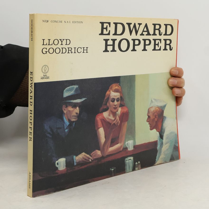 Lloyd Goodrich New Concise NAL Edition: Edward Hopper
