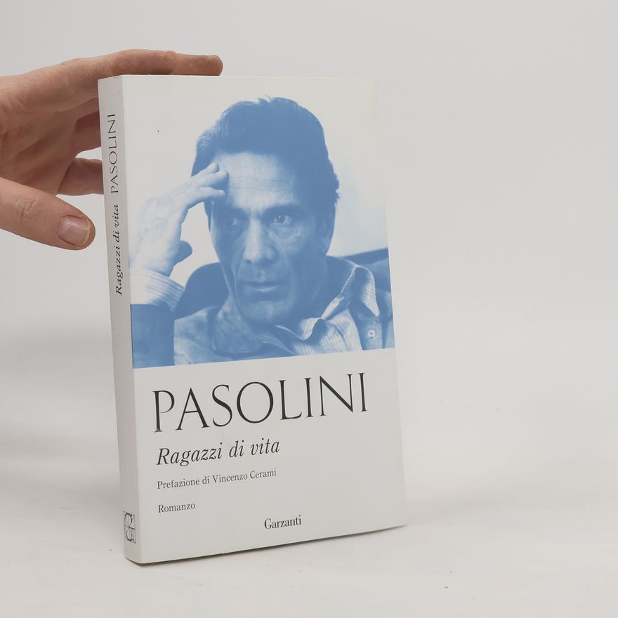 Pier Paolo Pasolini Ragazzi di vita