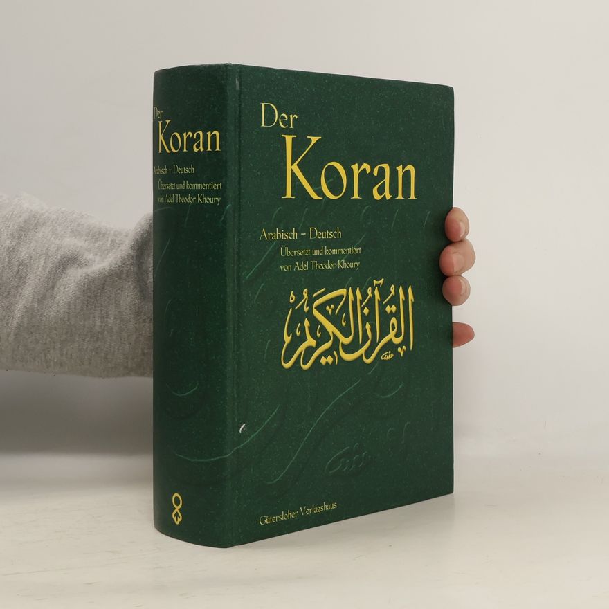 Adel-Theodor Khoury Der Koran