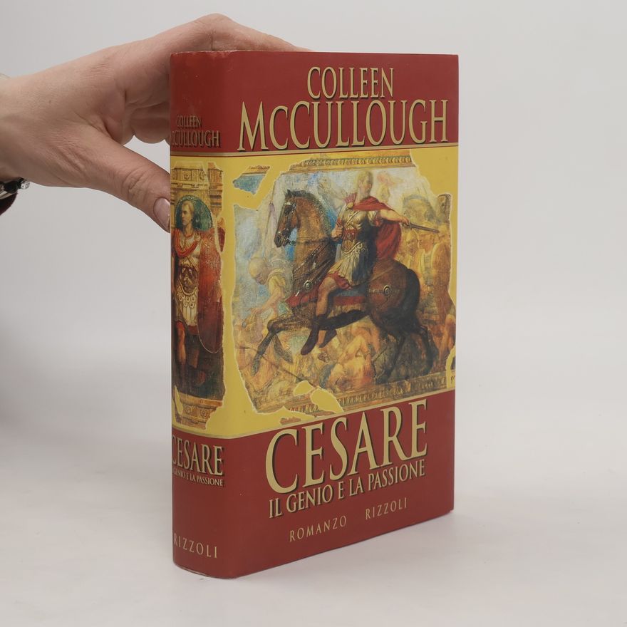 Colleen McCullough Cesare, il genio e la passione