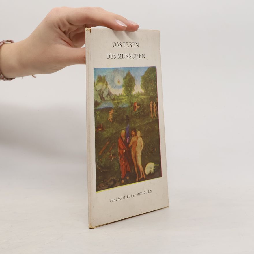 Autorenkollektiv Das Leben des Menschen