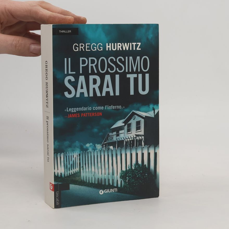 Gregg Hurwitz Il prossimo sarai tu
