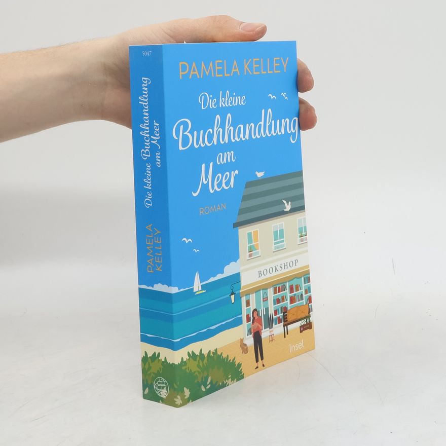 Pamela Kelleyová Die kleine Buchhandlung am Meer