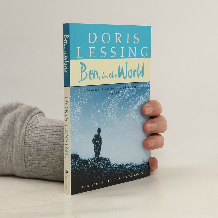Doris Lessing Ben, in the World