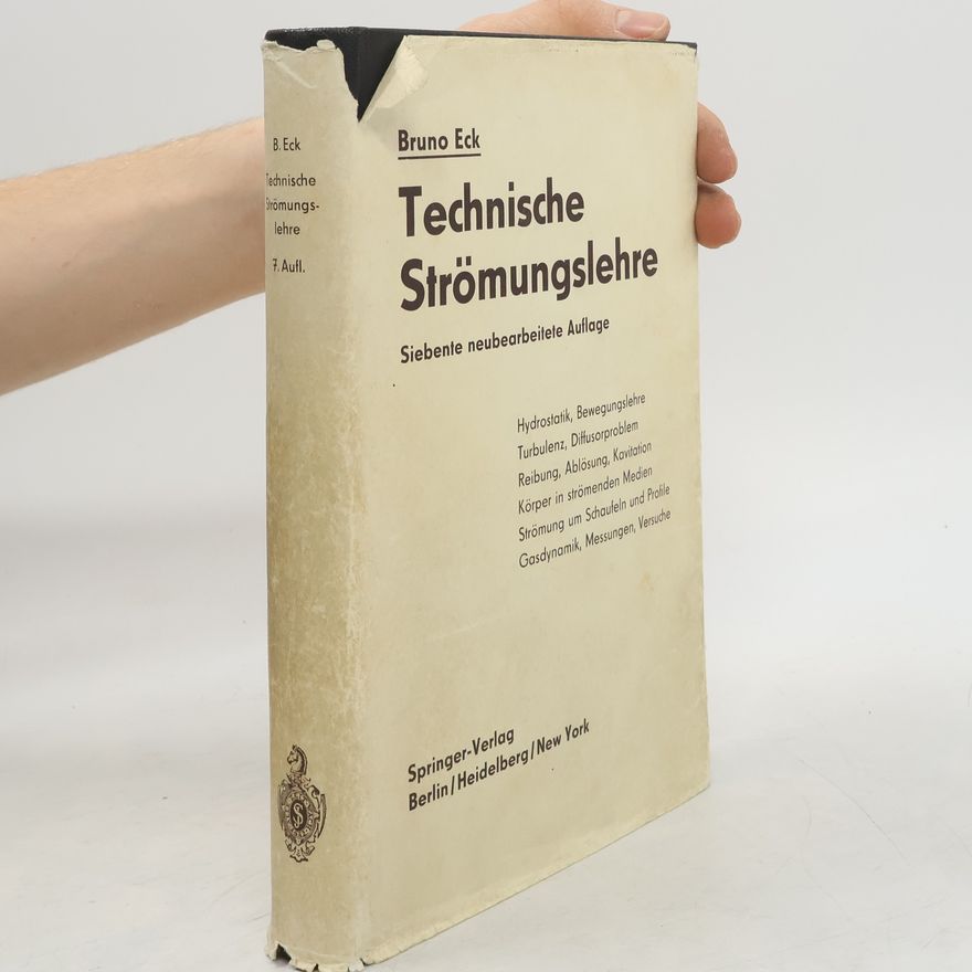 Bruno Eck Technische Strömungslehre