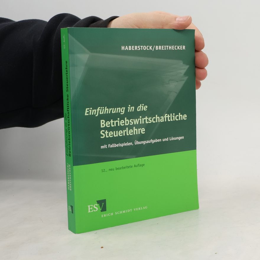 Volker Breithecker Einführung in die betriebswirtschaftliche Steuerlehre