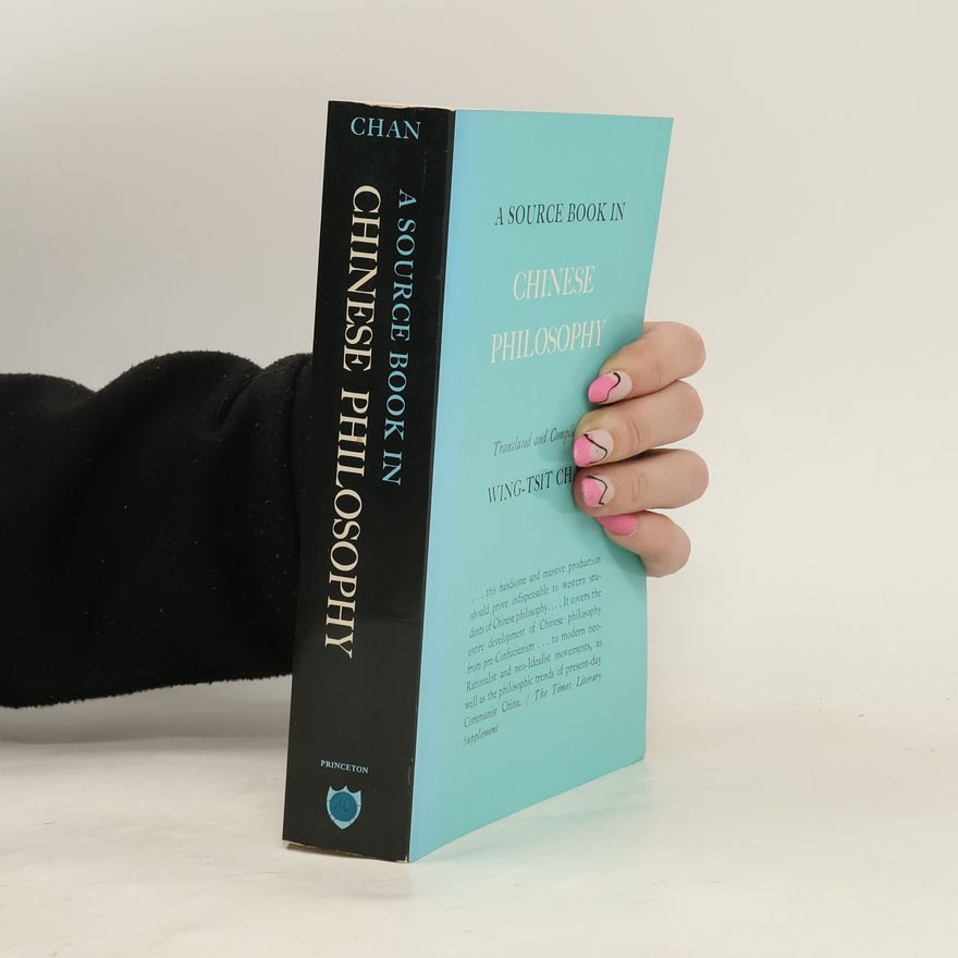 Autorenkollektiv A Source Book in Chinese Philosophy