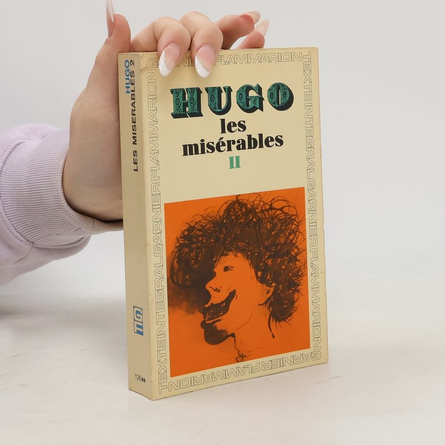 Victor Hugo Les misérables II