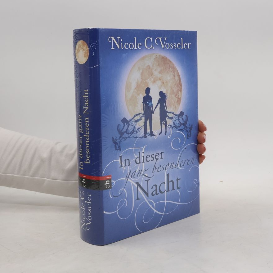 Nicole C. Vosseler In dieser ganz besonderen Nacht