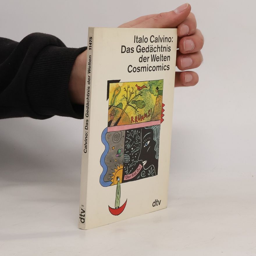 Italo Calvino Das Gedächtnis der Welten