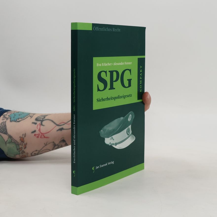 Alexander Forster SPG-Sicherheitspolizeigesetz