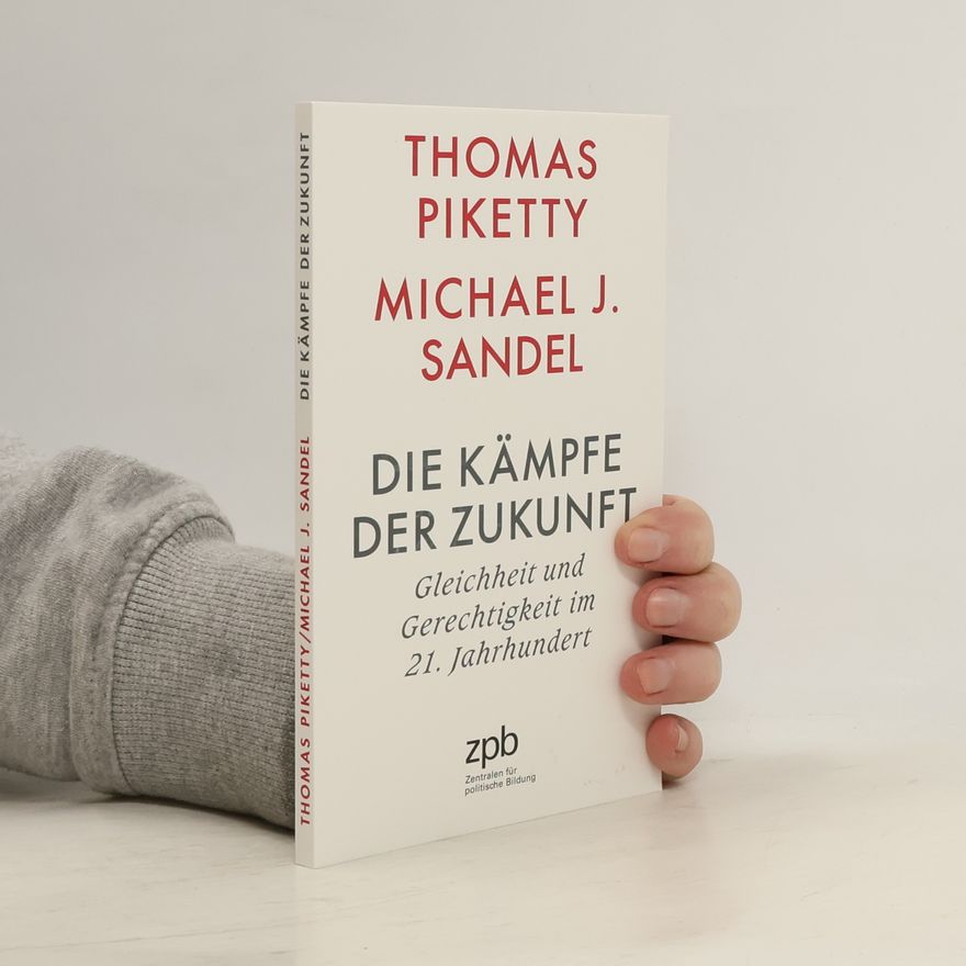 Michael Sandel Die Kämpfe der Zukunft