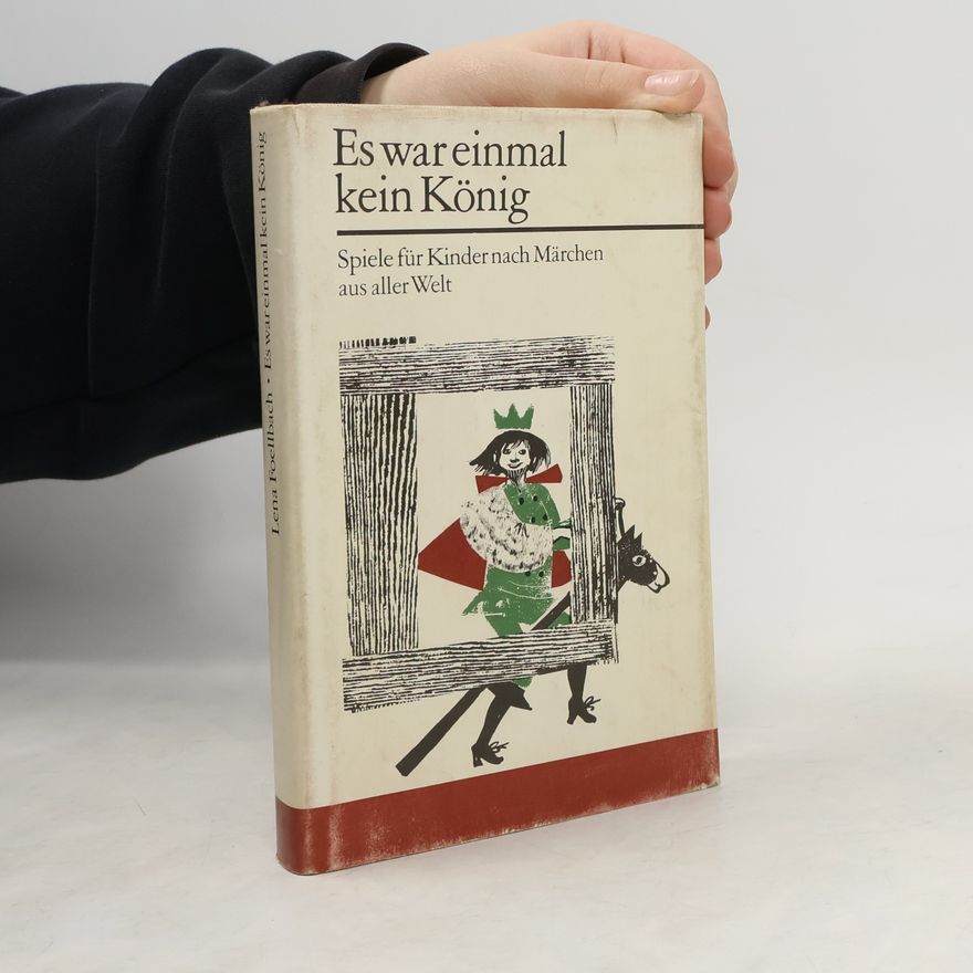 Lena Foellbach Es war einmal kein König