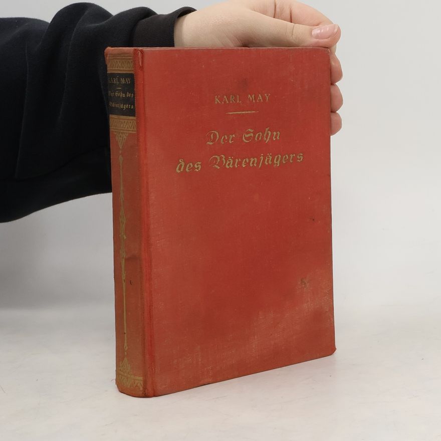 Karl May Der Sohn des Bärenjägers