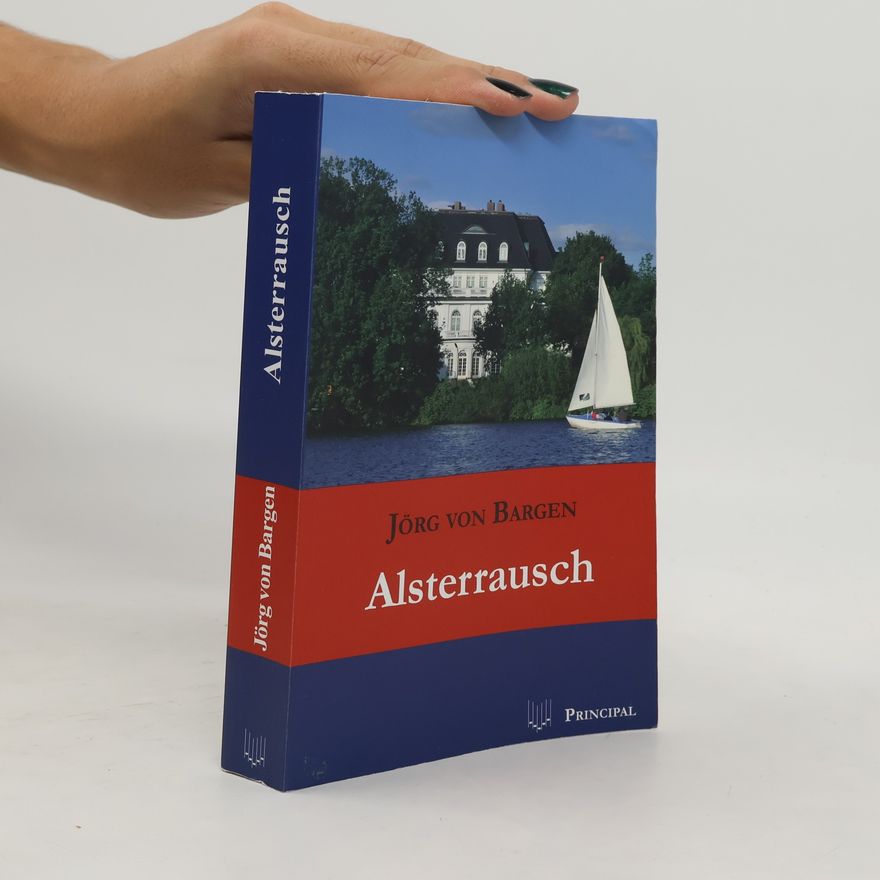 Jörg von Bargen Alsterrausch