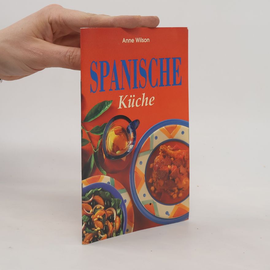 Anne Wilson Spanische Küche