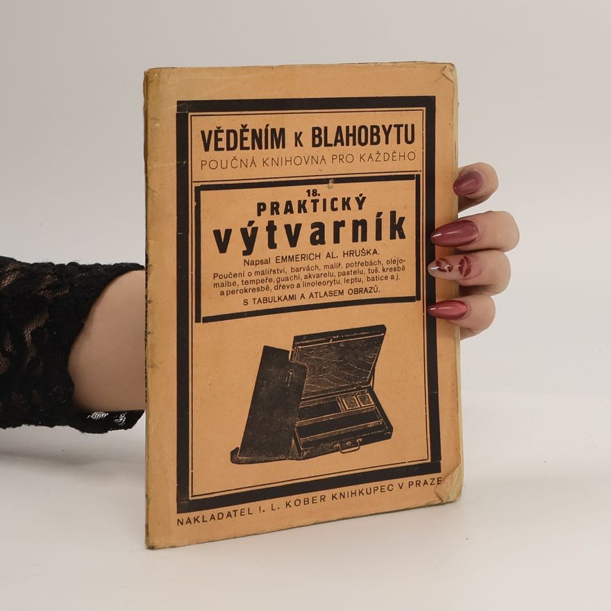 Emmerich Alois Hruška Praktický výtvarník