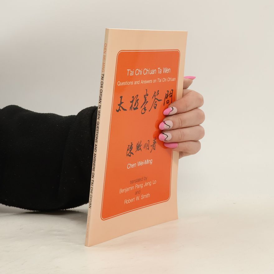 Benjamin Pang Jeng Lo T'ai Chi Ch'uan Ta Wen