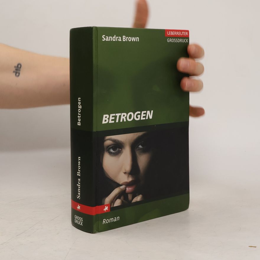 Sandra Brown Betrogen Großdruck