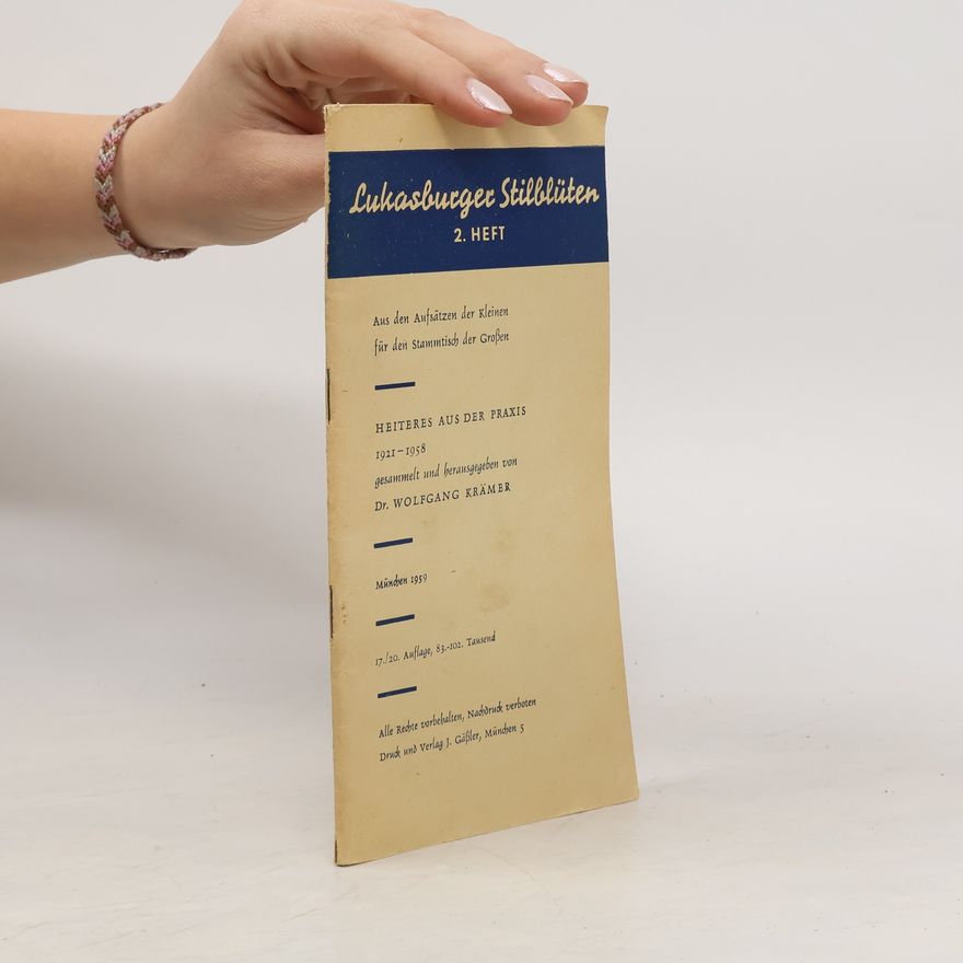 Wolfgang Krämer Lukasburger Stilblüten. Heft 2