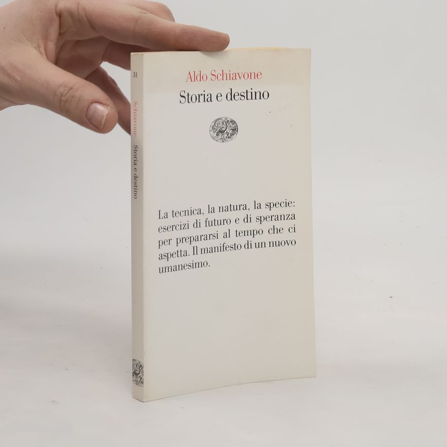 Aldo Schiavone Vele - 31: Storia e destino