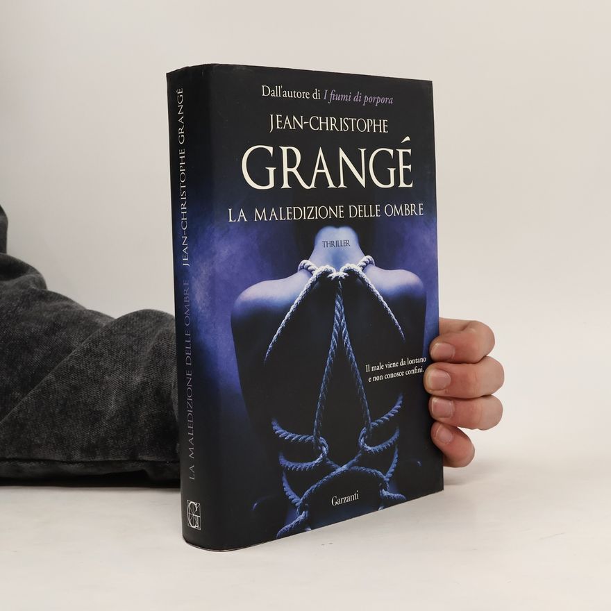 Jean-Christophe Grangé Narratori moderni: La maledizione delle ombre