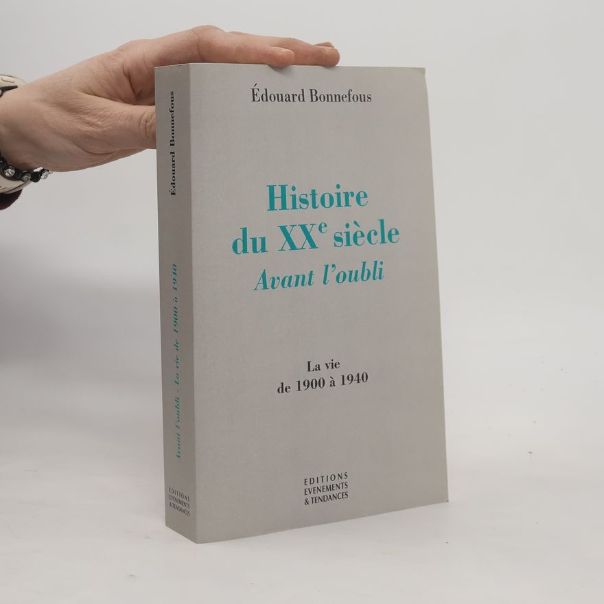 Edouard Bonnefous Histoire du XXe siècle