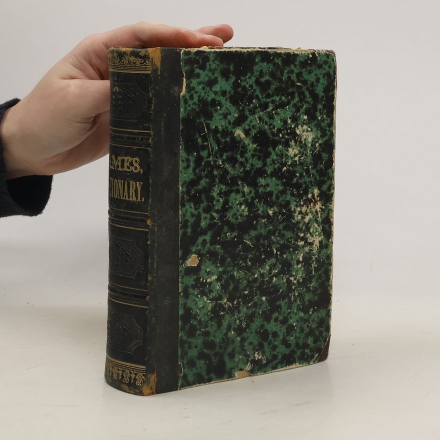 William James Vollständiges Wörterbuch der englischen und deutschen Sprache zum Gebrauch für alle Stände