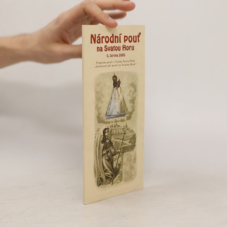 Autorenkollektiv Narodní pouť na Svatou Horu