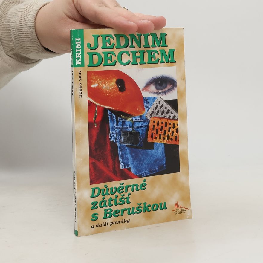 Various authors Jedním dechem 4/2007. Důvěrné zátiší s Beruškou