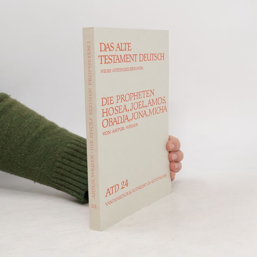 Artur Weiser Das Buch der zwölf kleinen Propheten