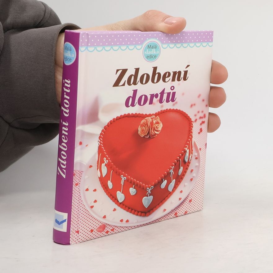 Autorenkollektiv Zdobení dortů