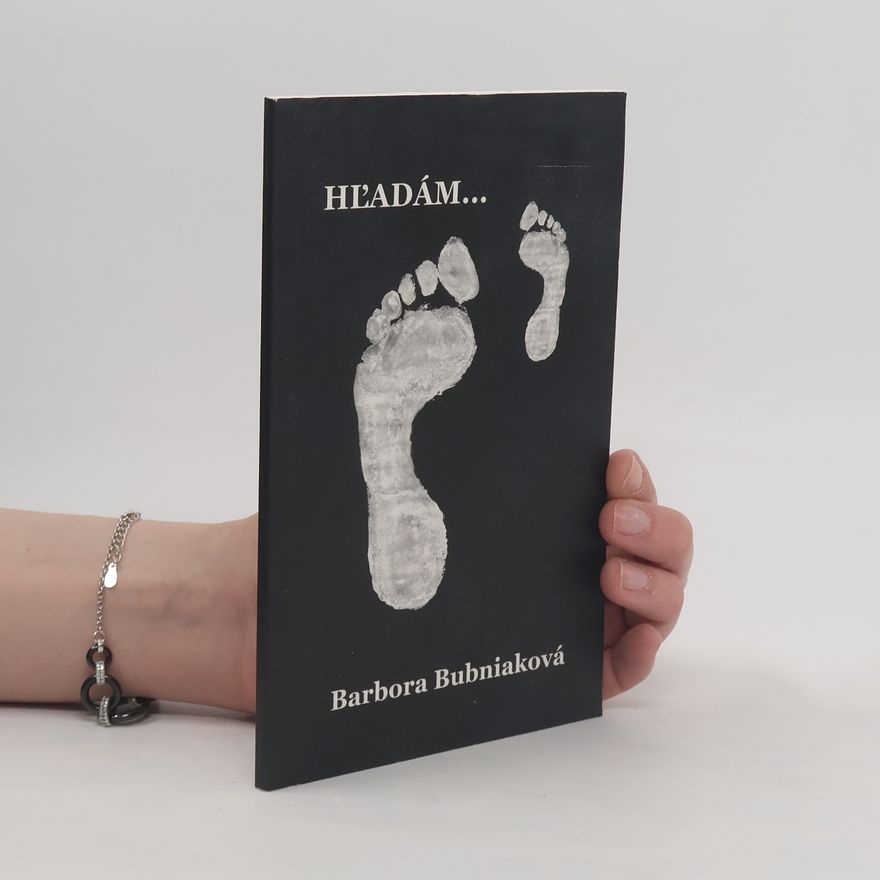 Barbora Bubniaková Hl’adám…