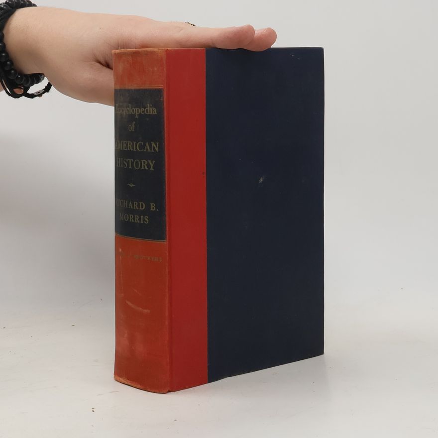 Richard Morris Encyclopedia of American History
