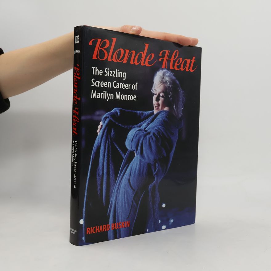 Richard Buskin Blonde Heat