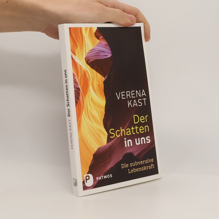 Verena Kast Der Schatten in uns