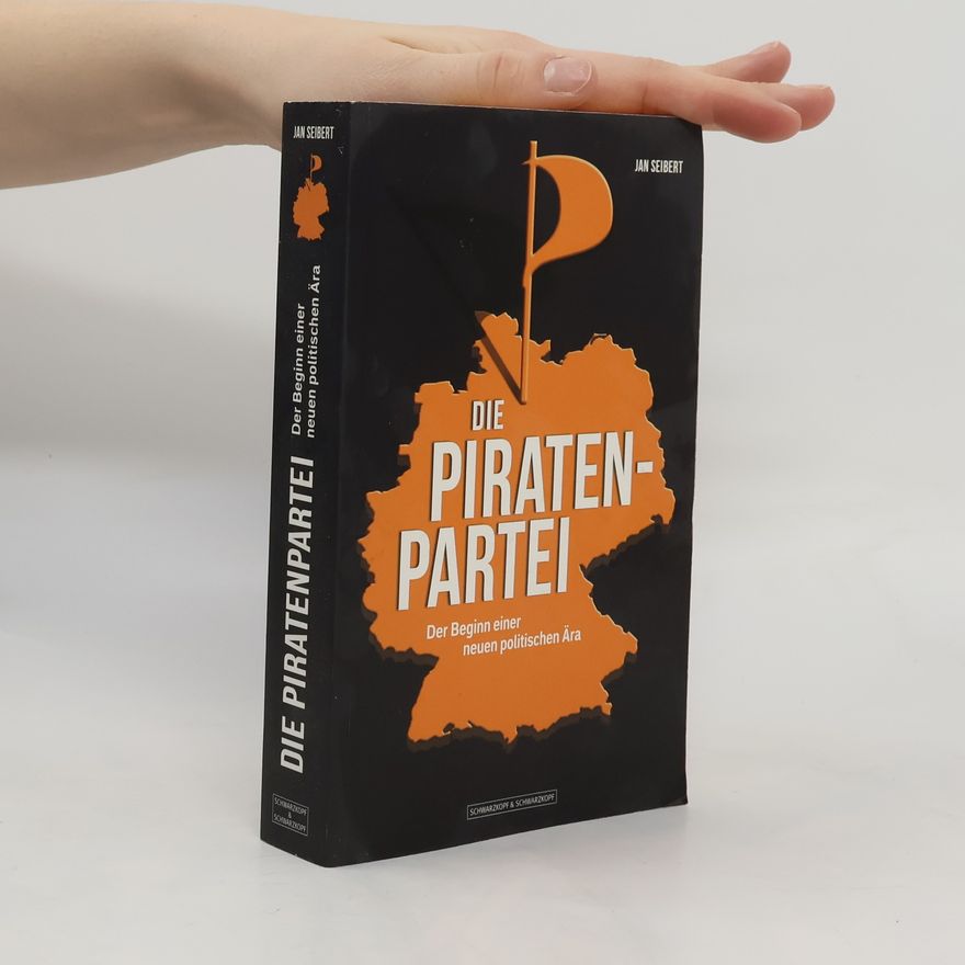 Jan Seibert Die Piratenpartei