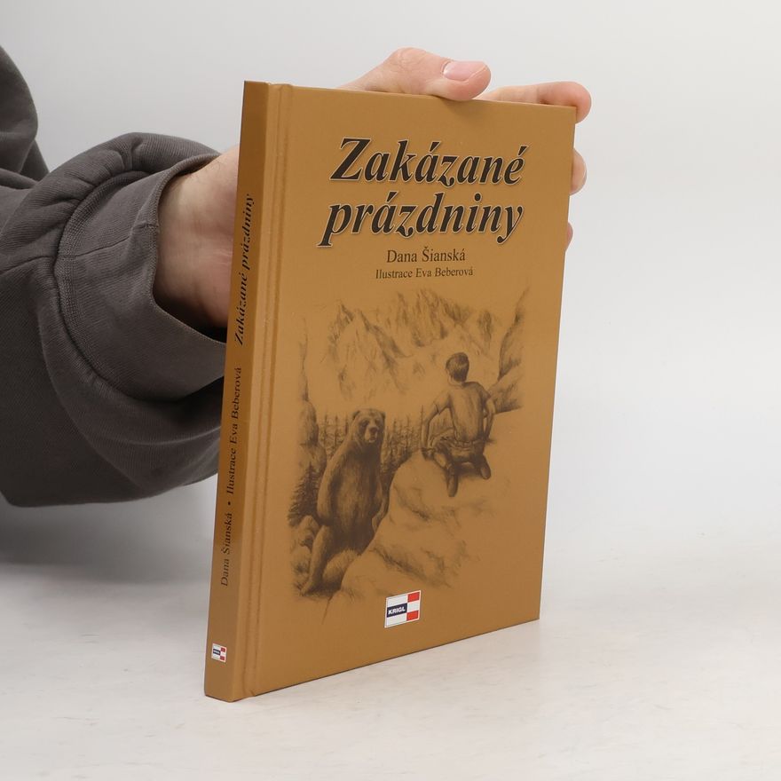 Dana Šianská Zakázané prázdniny
