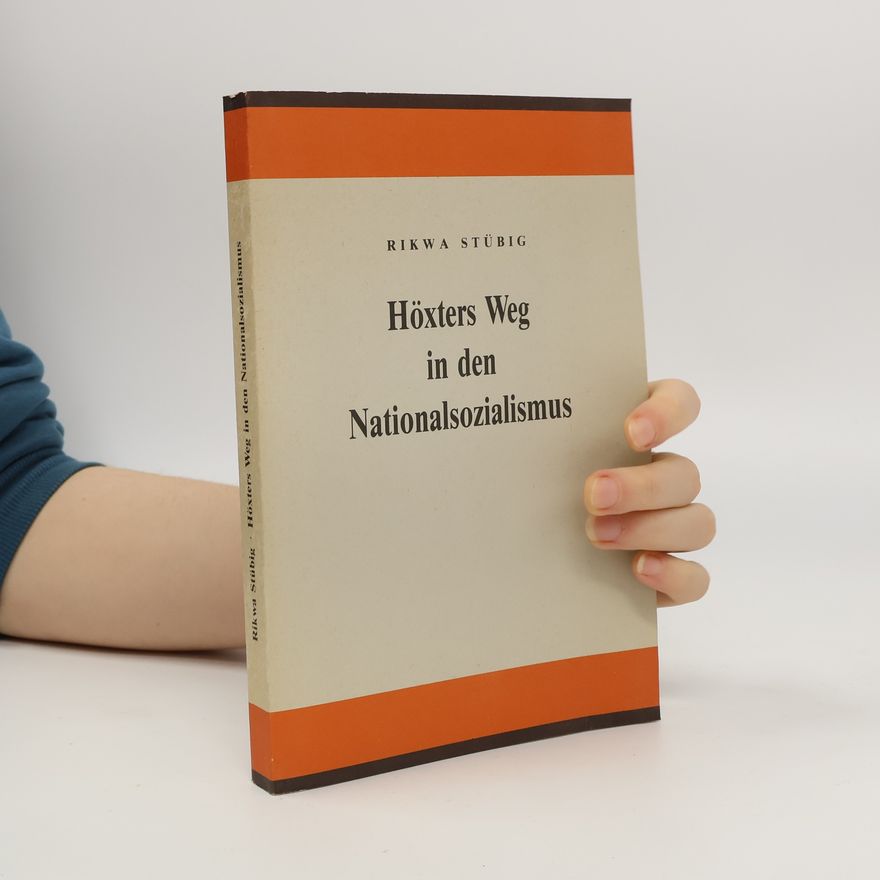 Rikwa Stübig Höxters Weg in den Nationalsozialismus