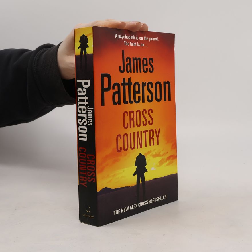 James Patterson Alex Cross: Cross Country