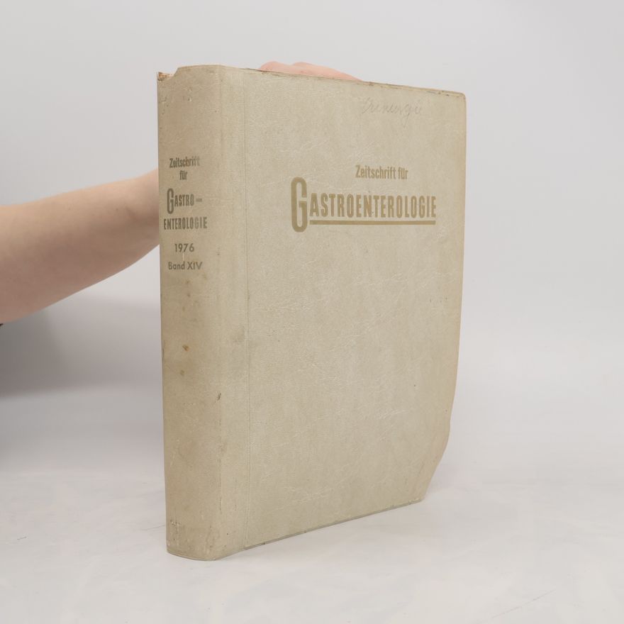 Collectif d'auteurs Zeitschrift für Gastroenterologie XIV.